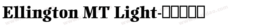 Ellington MT Light字体转换